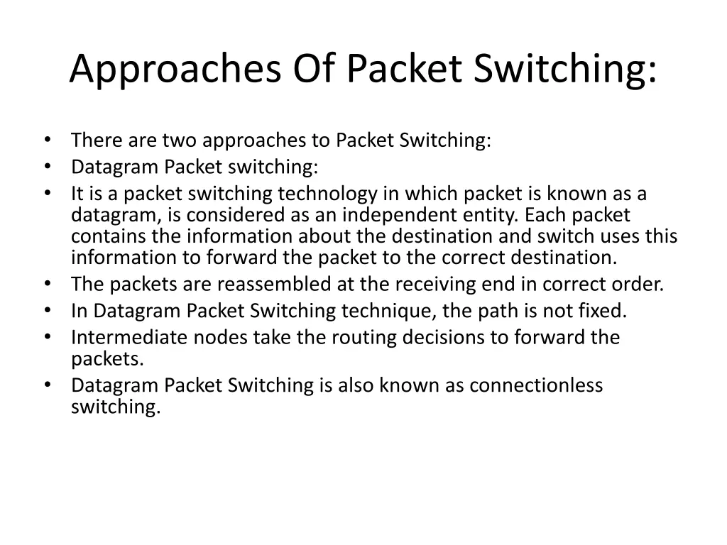 approaches of packet switching