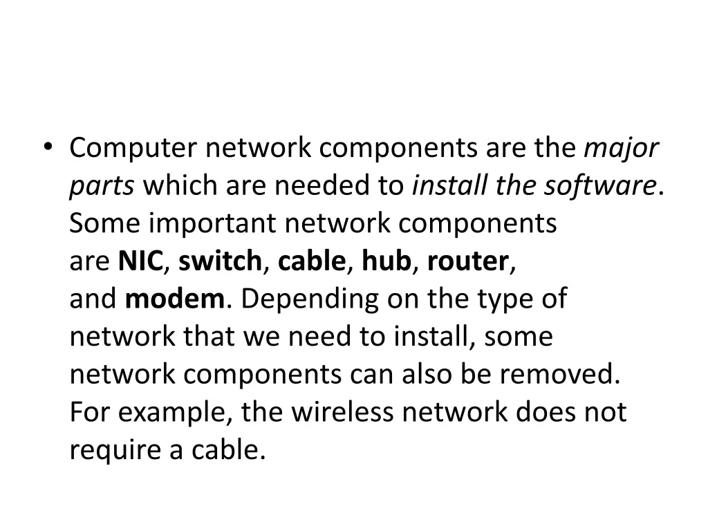 computer network components are the major parts