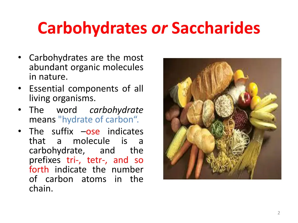 carbohydrates or saccharides