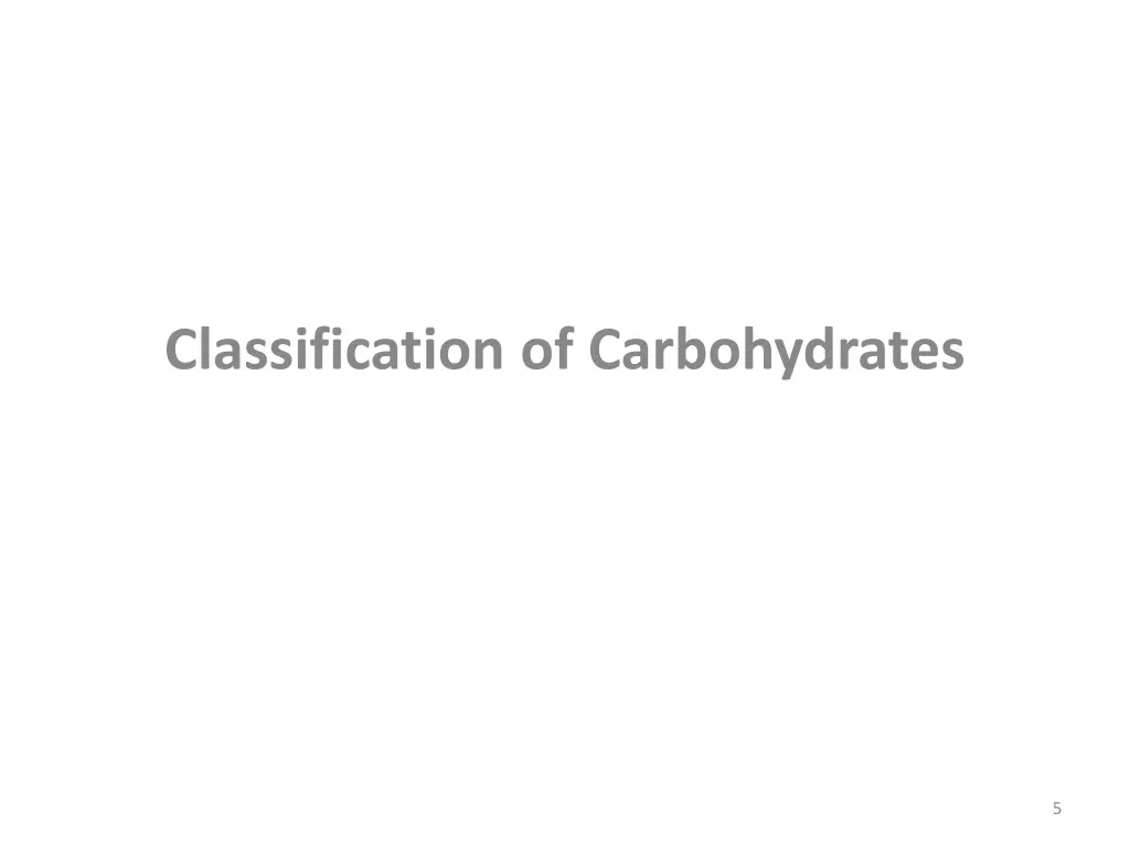 classification of carbohydrates