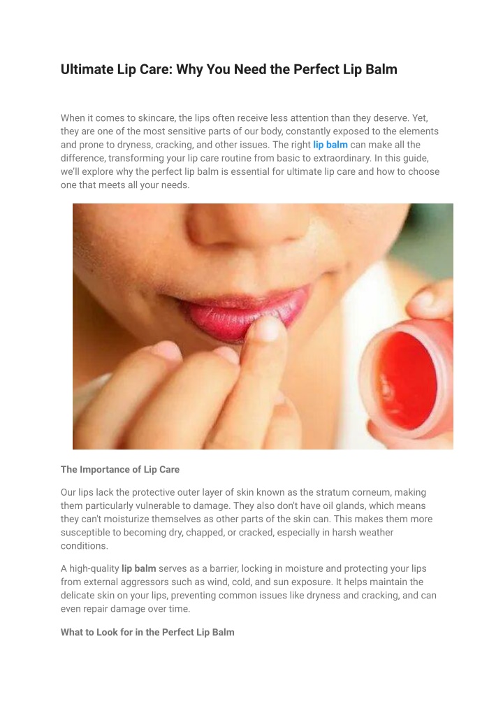 ultimate lip care why you need the perfect