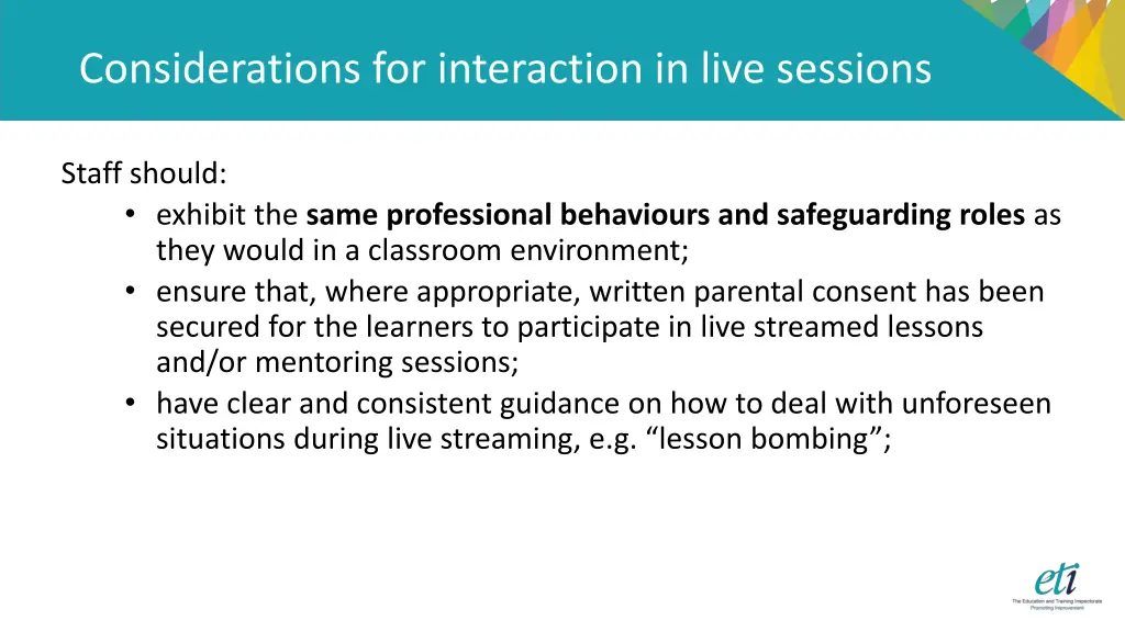 considerations for interaction in live sessions