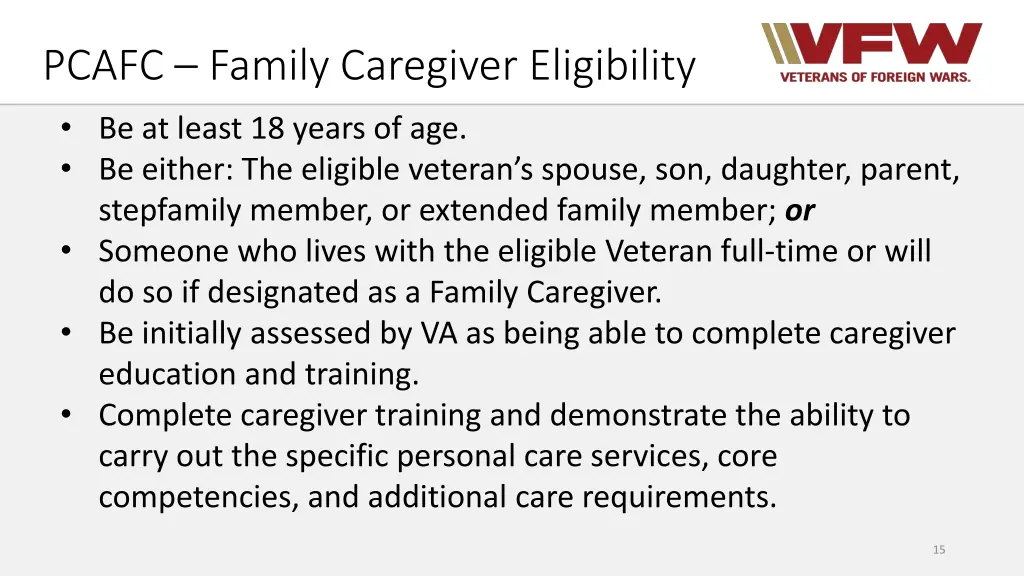 pcafc family caregiver eligibility be at least