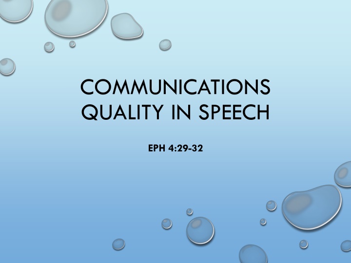 communications quality in speech