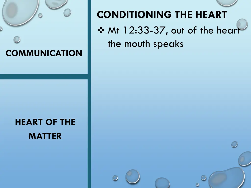 conditioning the heart