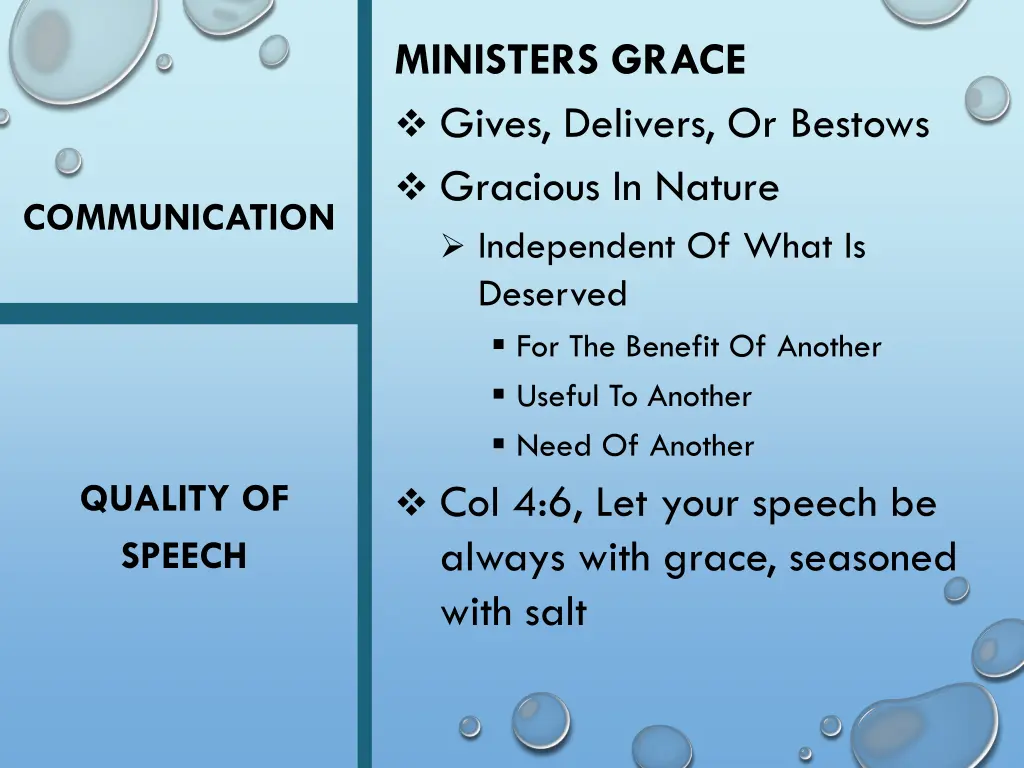 ministers grace gives delivers or bestows