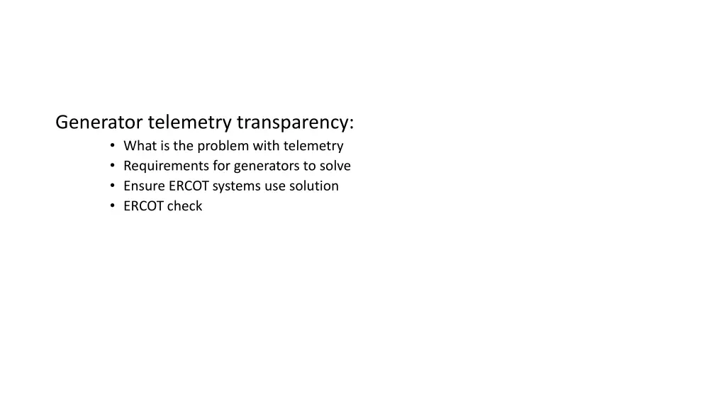 generator telemetry transparency what