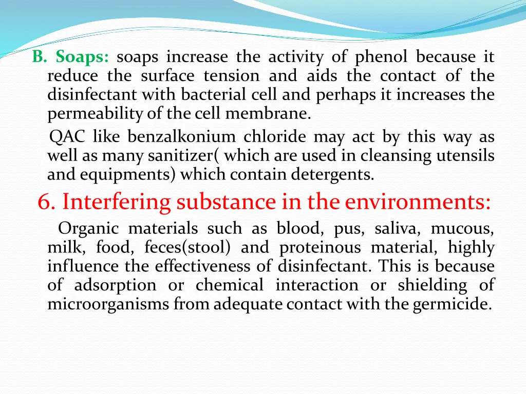 b soaps soaps increase the activity of phenol