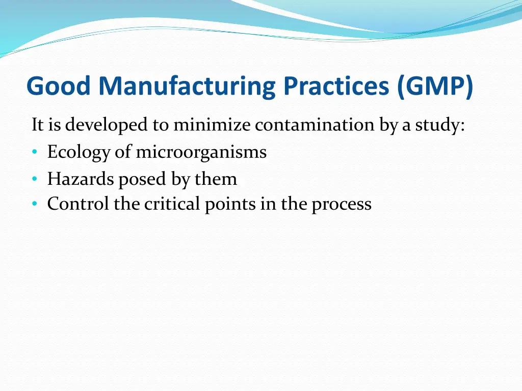 good manufacturing practices gmp