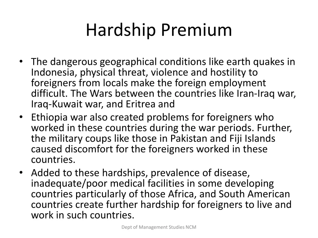 hardship premium