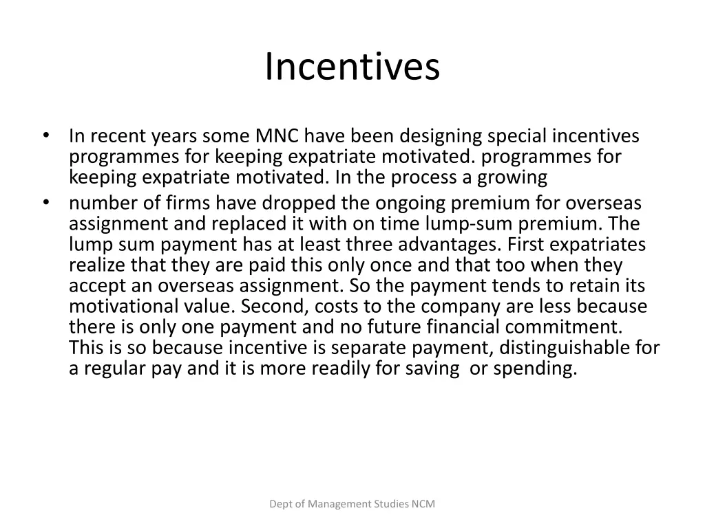 incentives