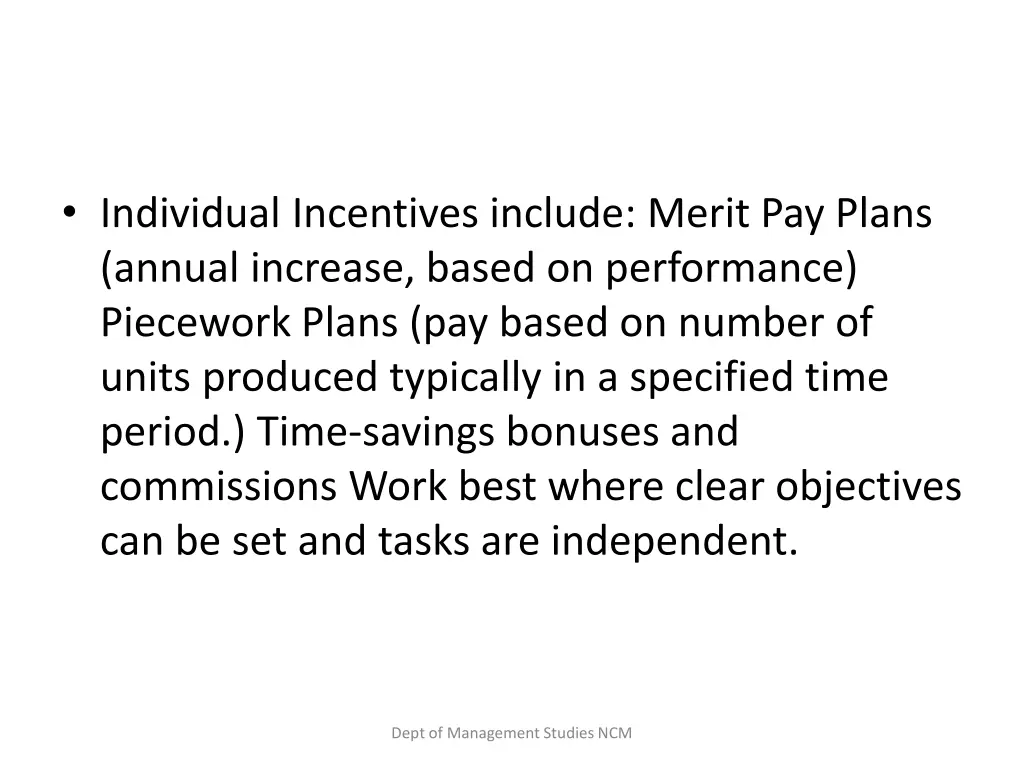 individual incentives include merit pay plans