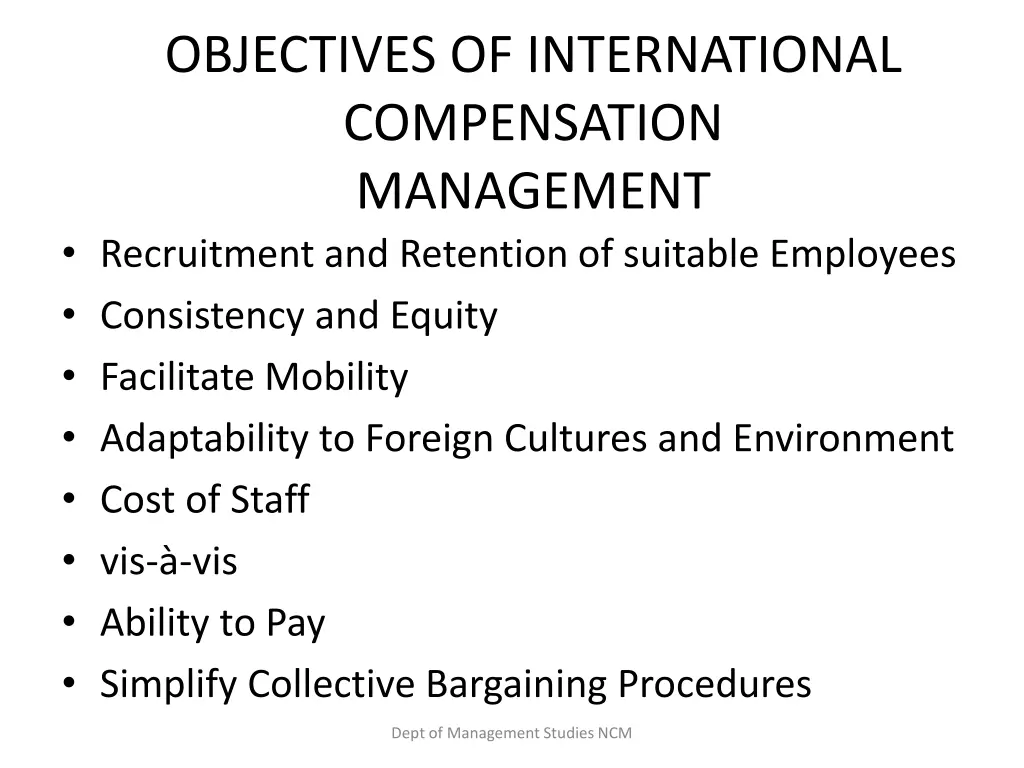 objectives of international compensation