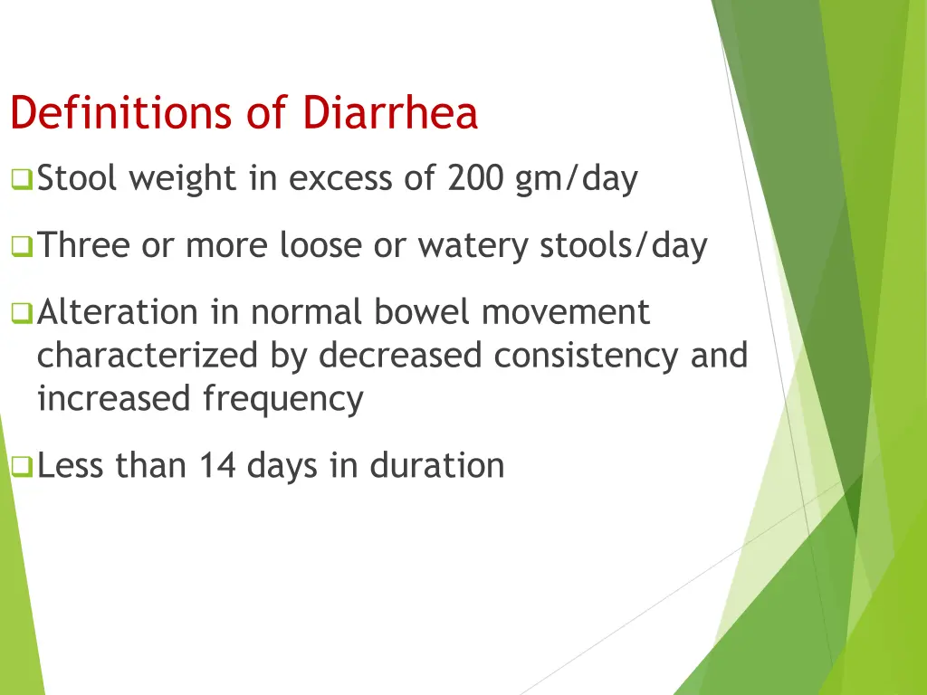 definitions of diarrhea