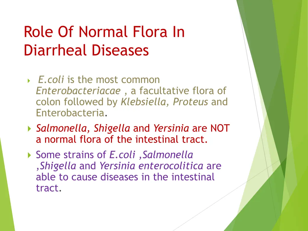 role of normal flora in diarrheal diseases