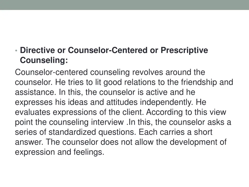 directive or counselor centered or prescriptive