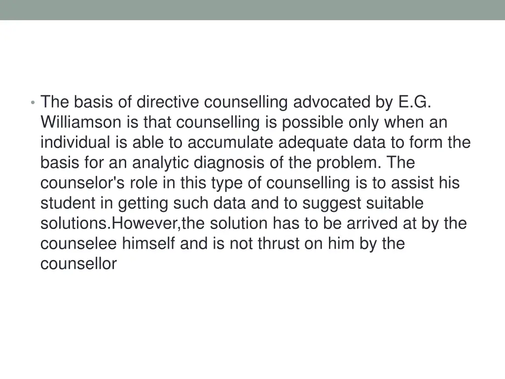 the basis of directive counselling advocated