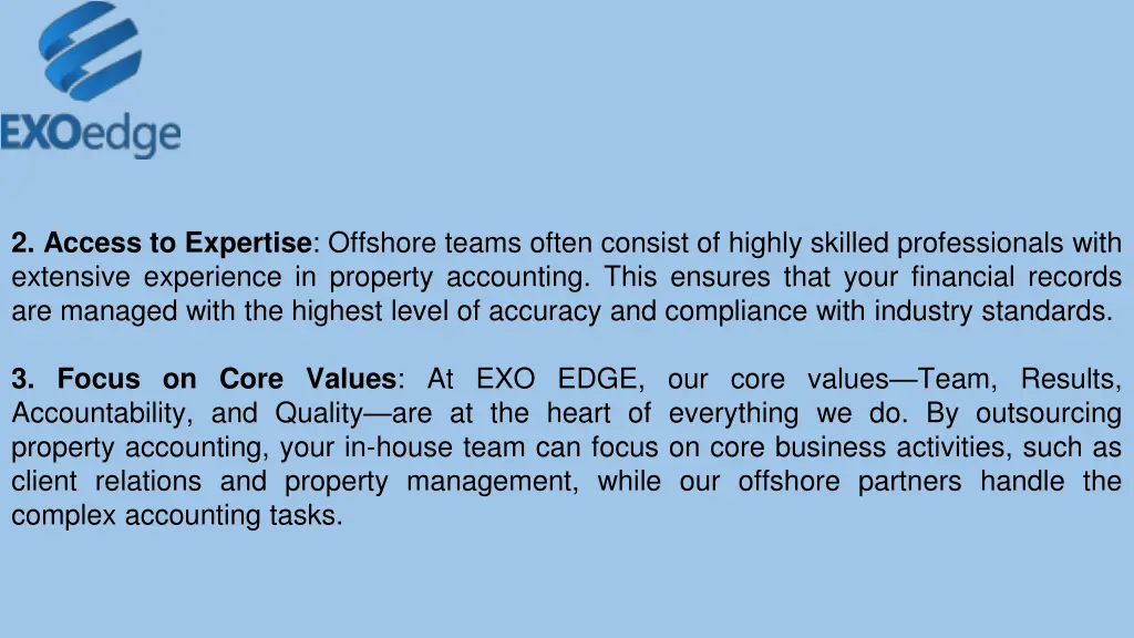 2 access to expertise offshore teams often