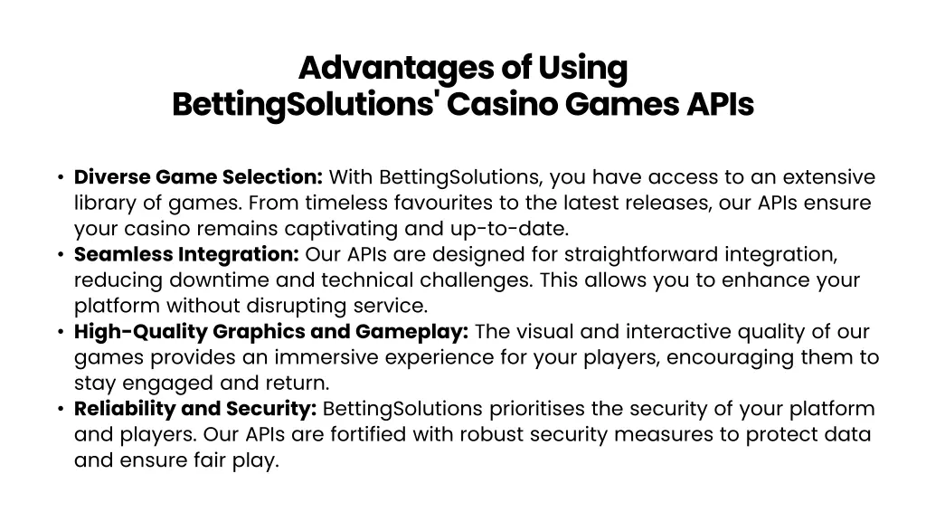 advantages of using bettingsolutions casino games