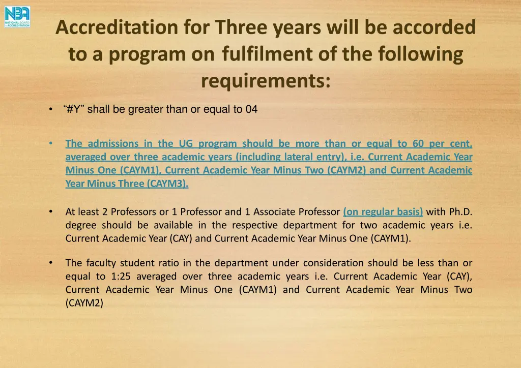 accreditation for three years will be accorded