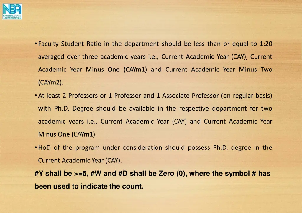 faculty student ratio in the department should 1