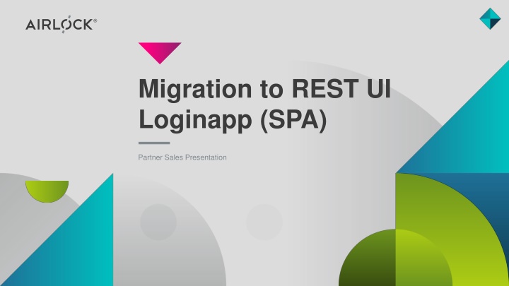 migration to rest ui loginapp spa