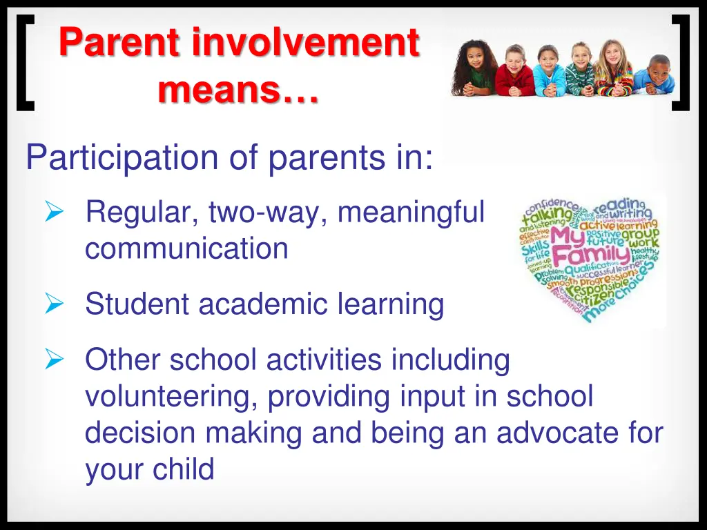 parent involvement means