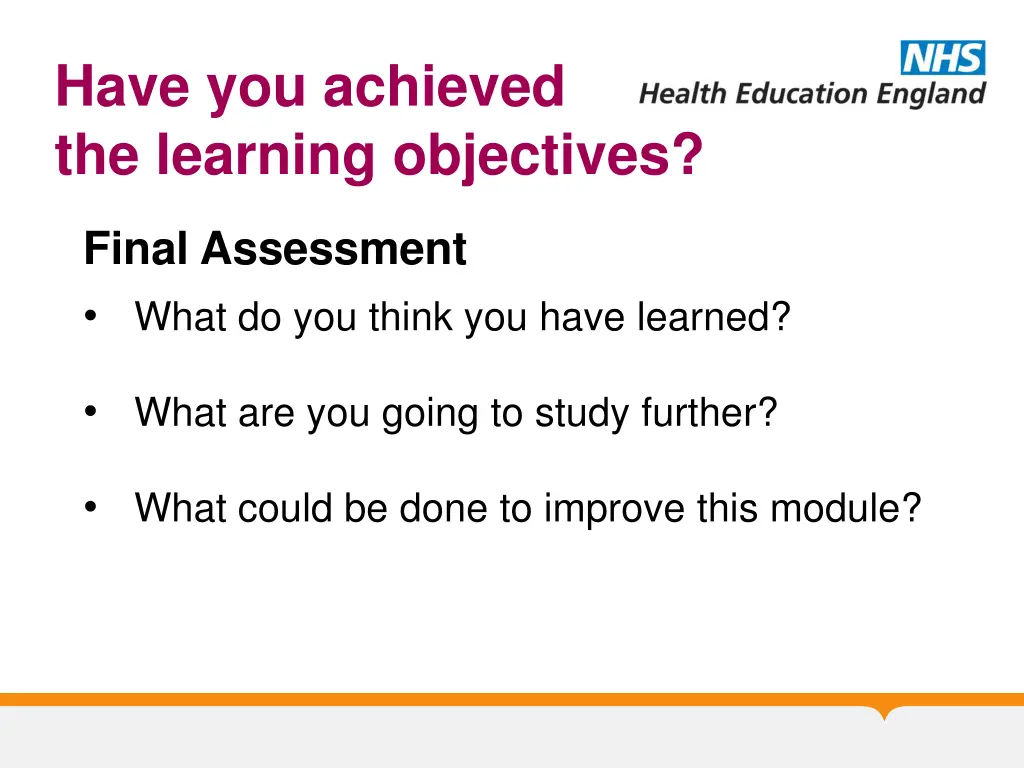 have you achieved the learning objectives