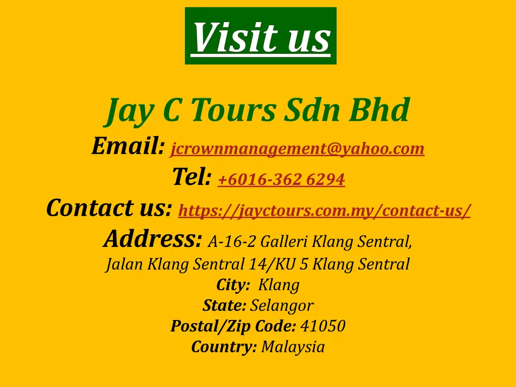 jay c tours sdn bhd email jcrownmanagement@yahoo