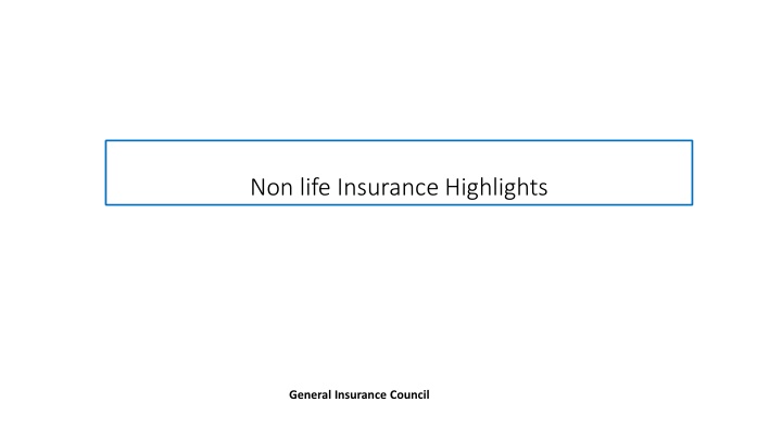 non life insurance highlights