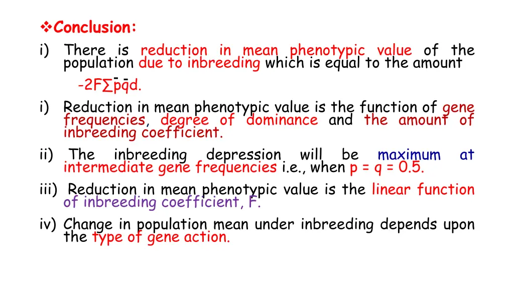 conclusion i there is reduction in mean