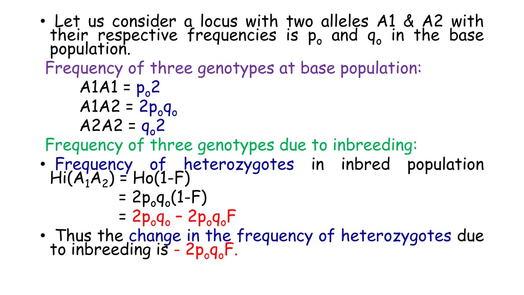 let us consider a locus with two alleles