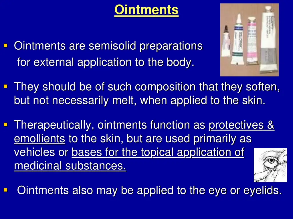 ointments