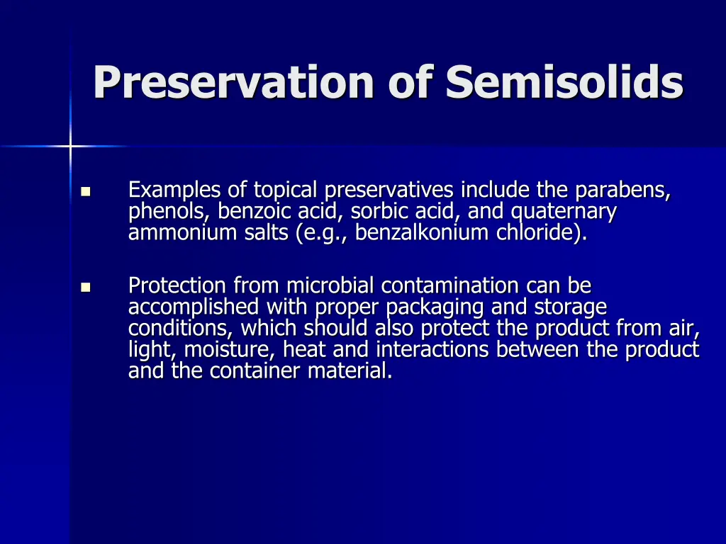 preservation of semisolids 1