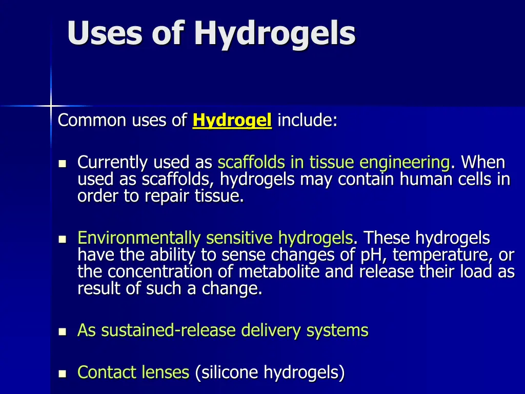 uses of hydrogels