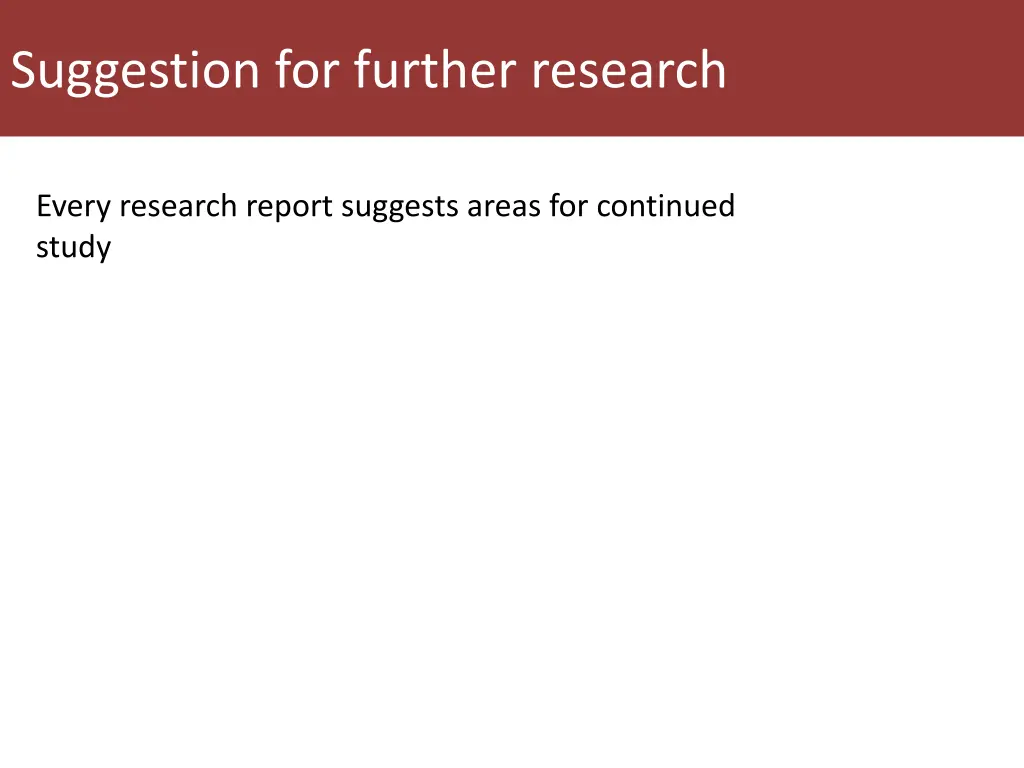 suggestion for further research