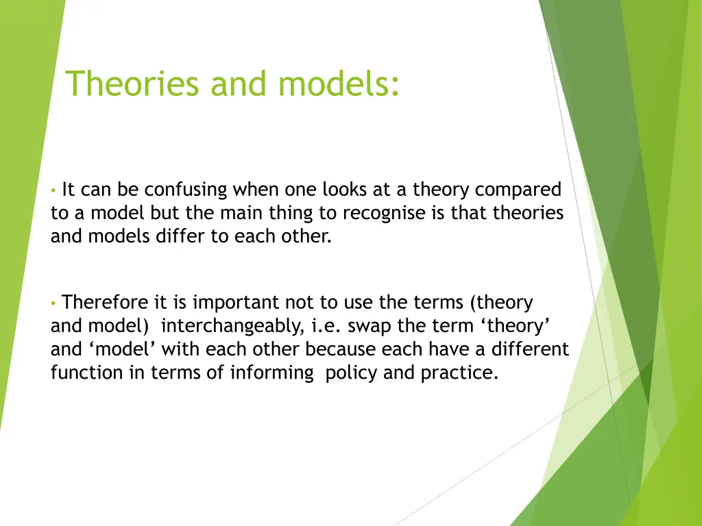 theories and models