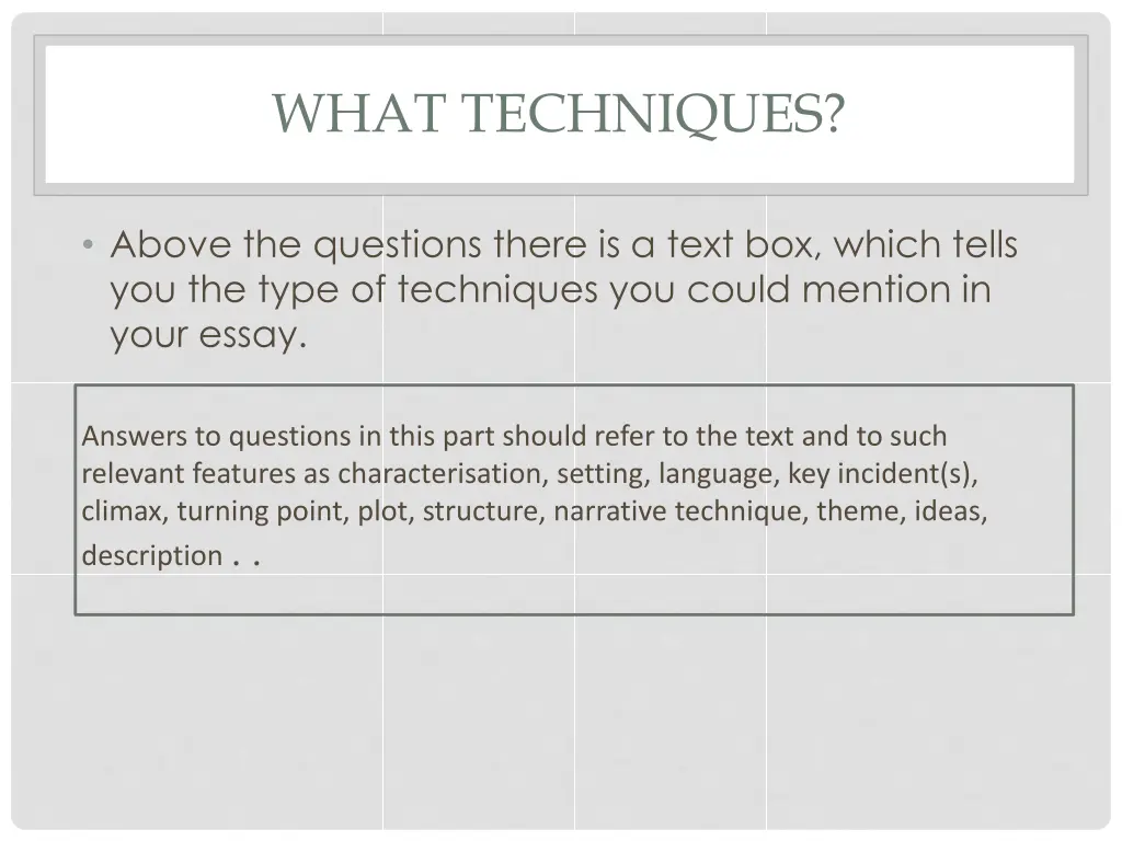 what techniques