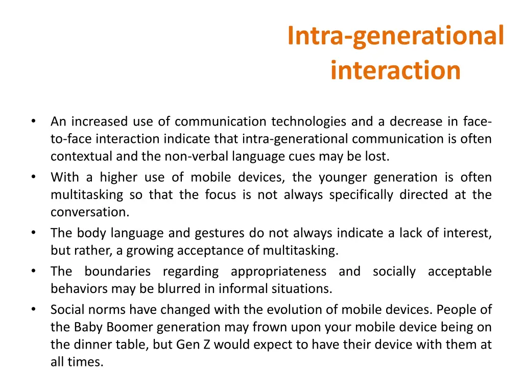 intra generational interaction