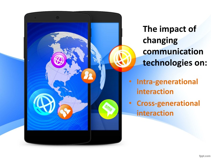 the impact of changing communication technologies