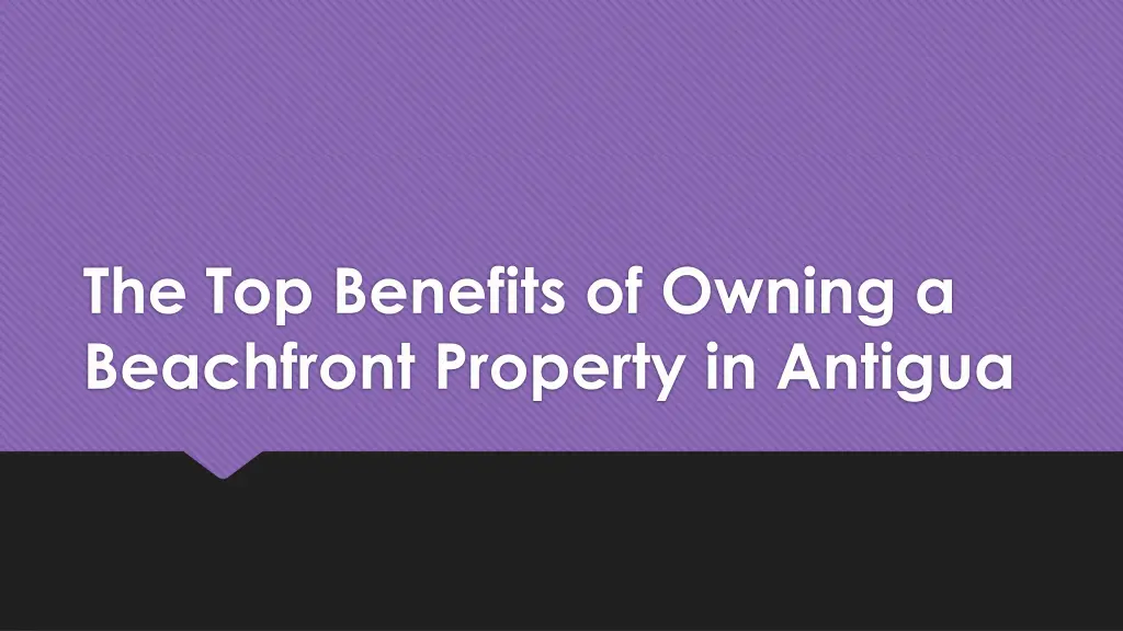 the top benefits of owning a beachfront property 1