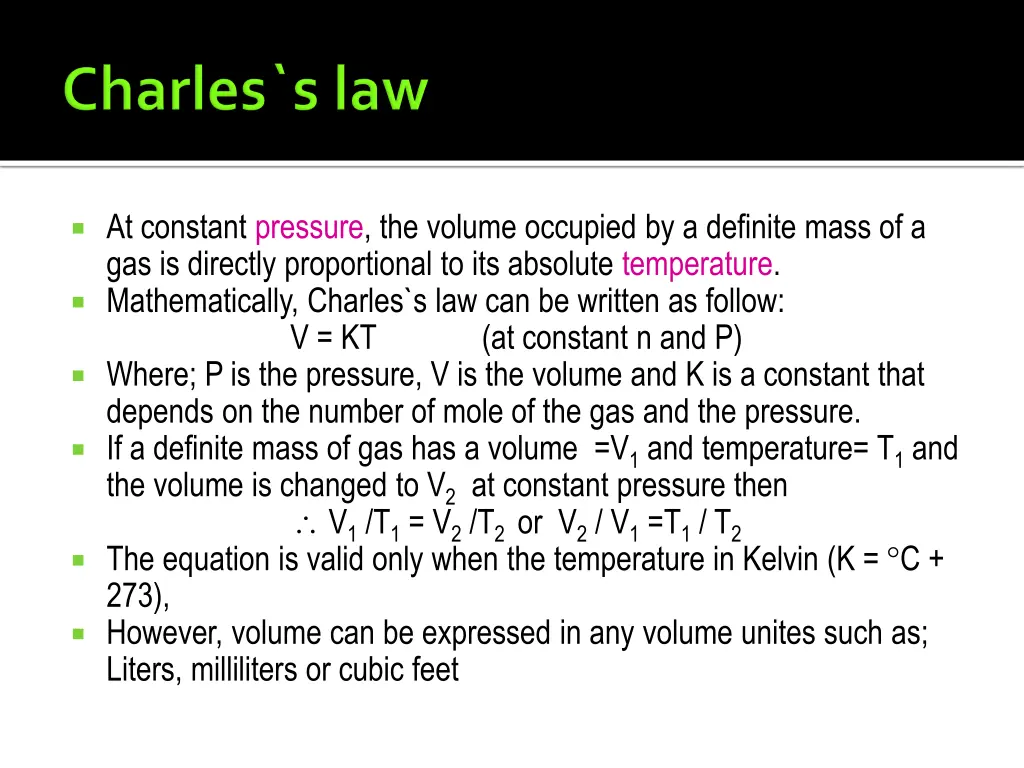 at constant pressure the volume occupied