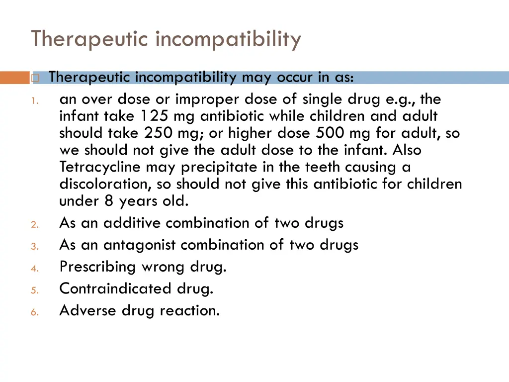 therapeutic incompatibility