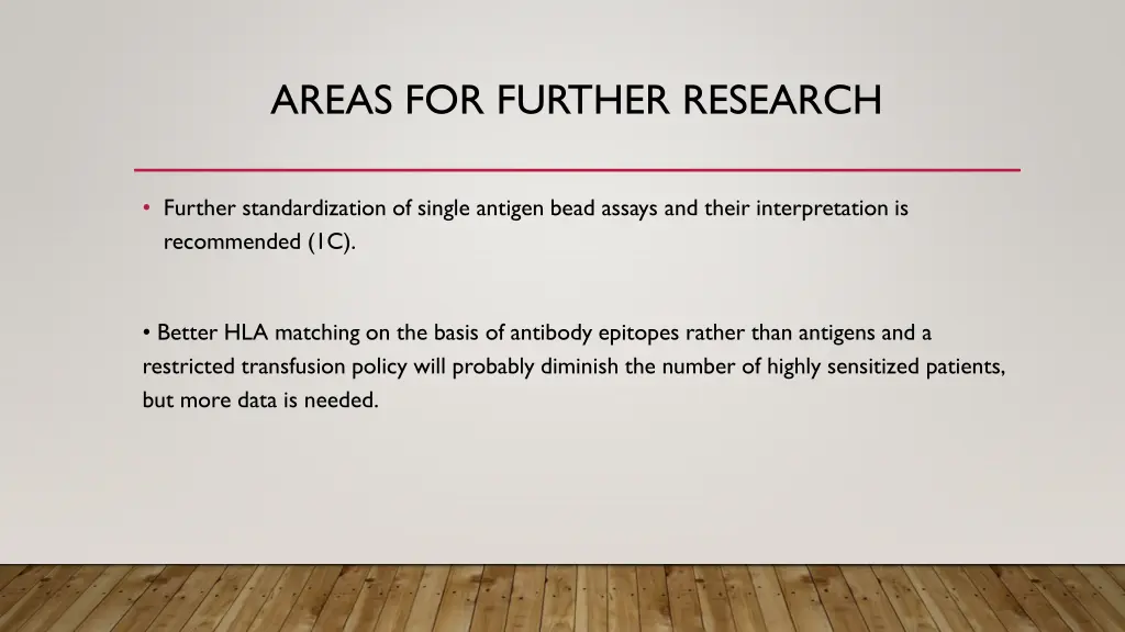 areas for further research