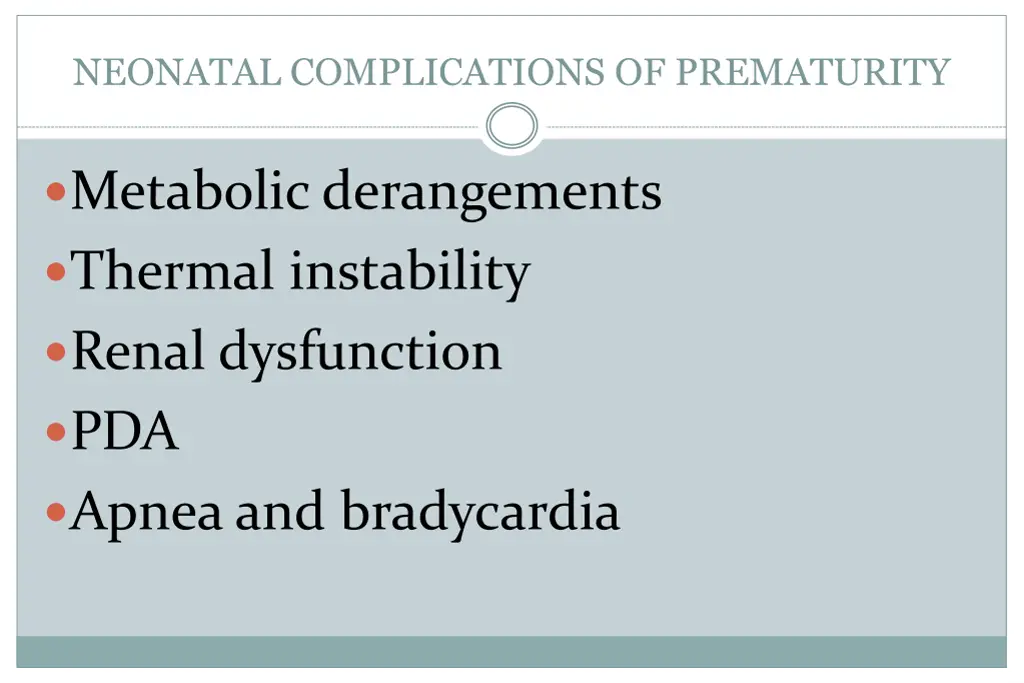 neonatal complications of prematurity 1