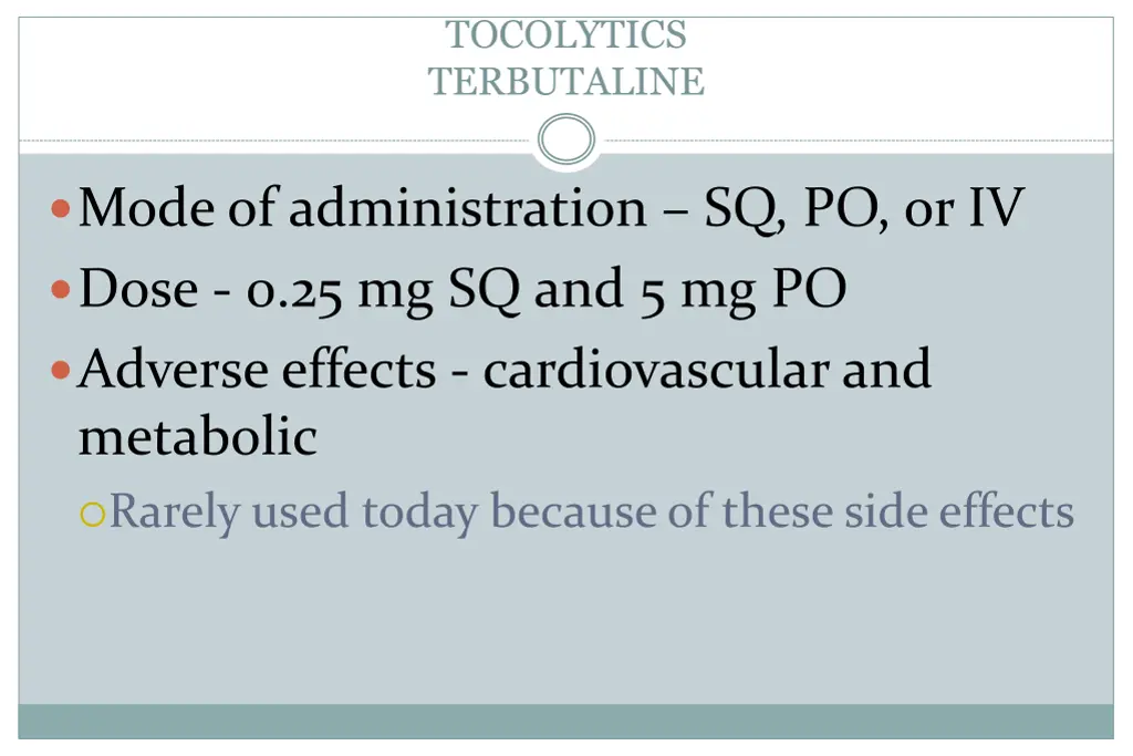 tocolytics terbutaline