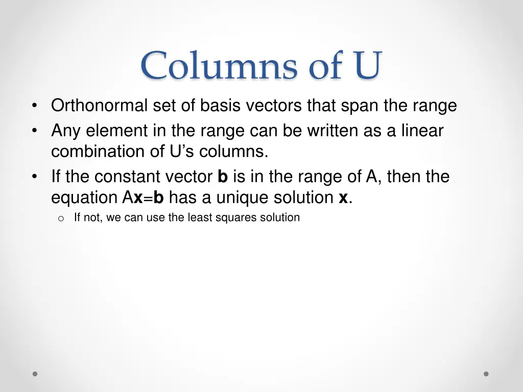 columns of u orthonormal set of basis vectors