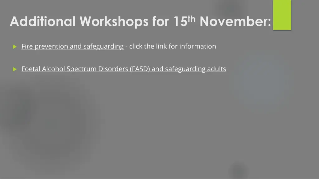 additional workshops for 15 th november