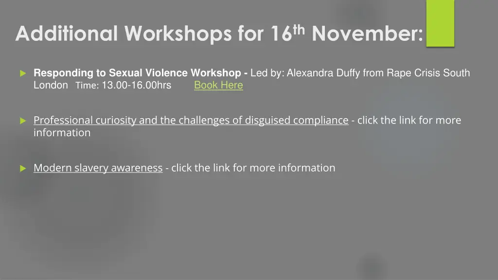 additional workshops for 16 th november