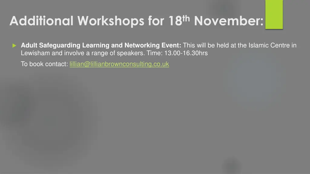 additional workshops for 18 th november